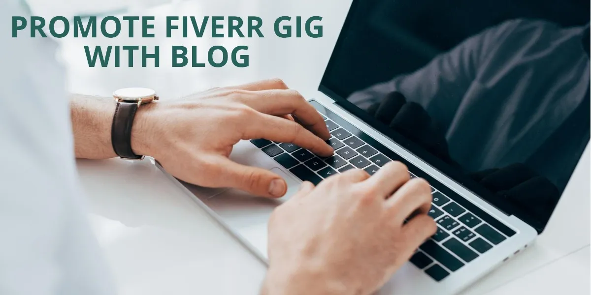 8 Ways To Promote Fiverr Gig On Fiverr And Social Media