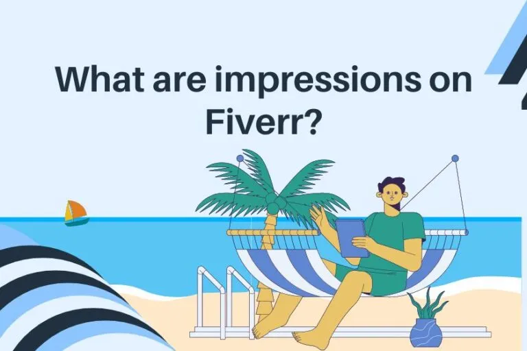 Understanding Impressions on Fiverr: What They Mean for Your Success