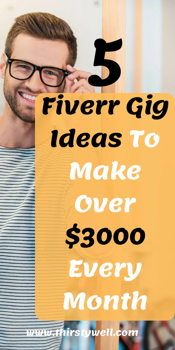 5 Fiverr Gig Ideas To Make Over 3000 Every Month in 2020  Fiverr gigs 