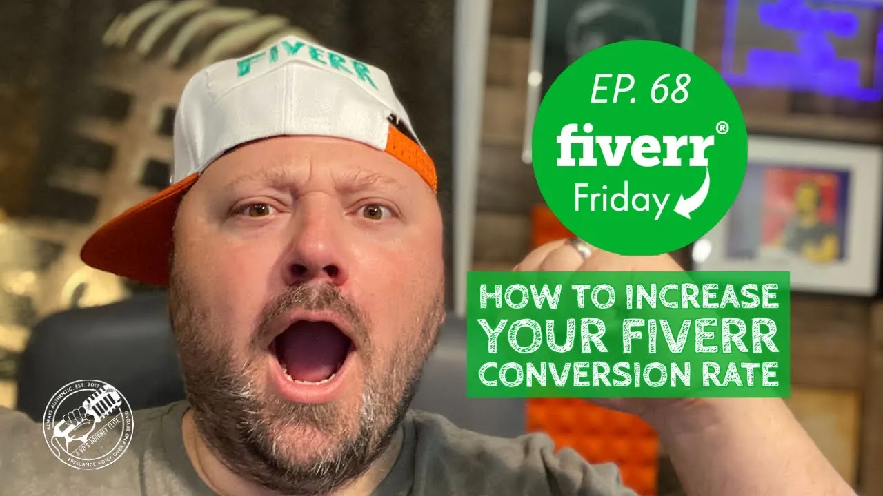 How To Increase Your Fiverr Conversion Rate  Fiverr Friday Ep 68 