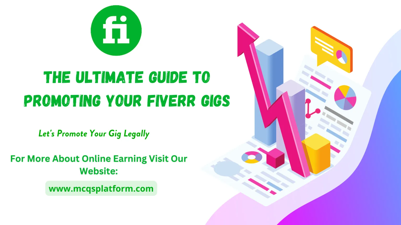 How to Successfully Do Gigs on Fiverr: A Comprehensive Guide