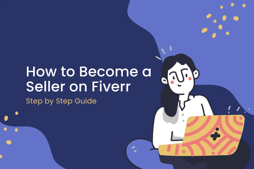 How to Contact Seller on Fiverr: A Step-by-Step Guide