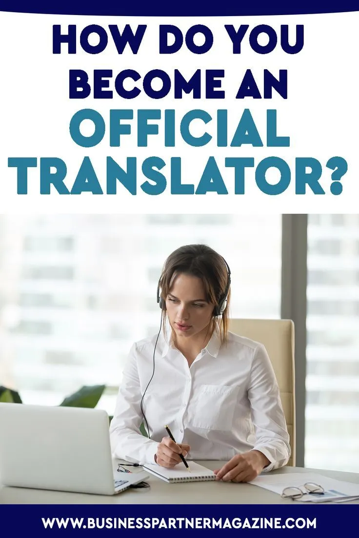 How Do You Become An Official Translator in 2022  Translation 