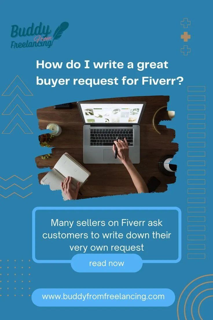 How do I write a great buyer request for Fiverr in 2022  Fiverr 