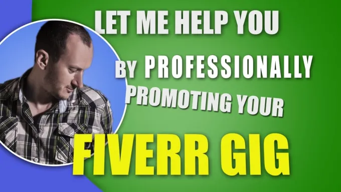 How to Promote Your Gig on Fiverr