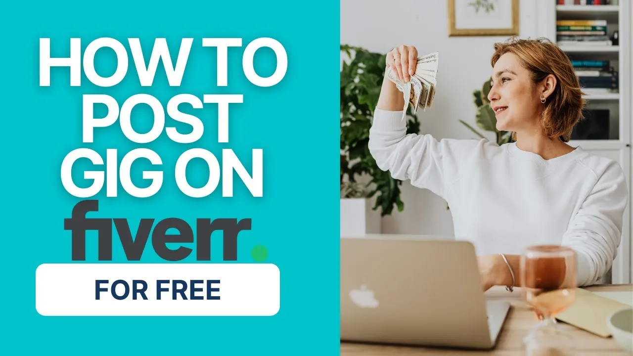 How to Post Your Gig on Fiverr