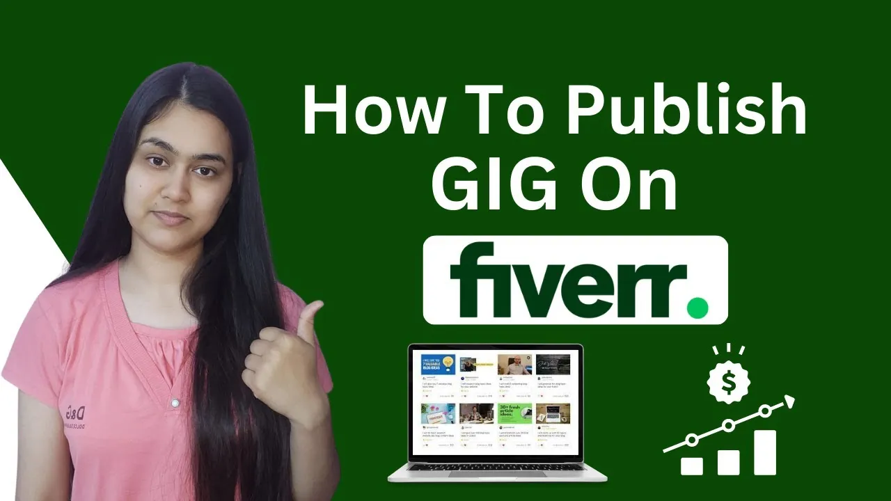 How to Publish a Gig on Fiverr