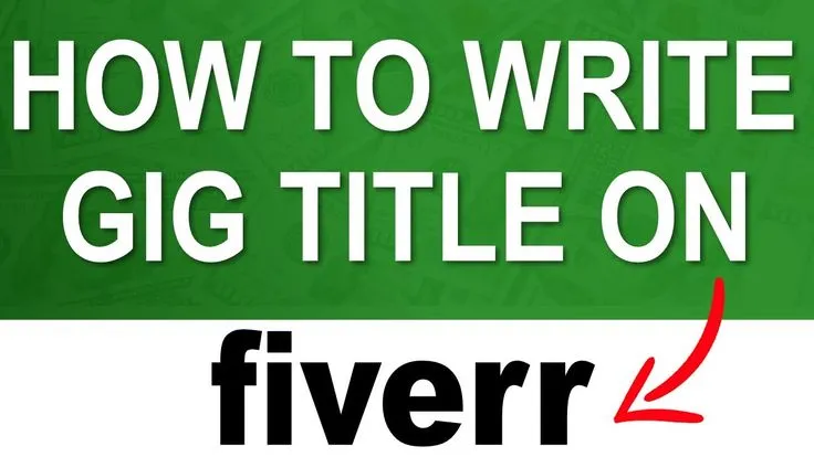 How To Write A Fiverr Gig Title That Gets Clicks Example Templates 