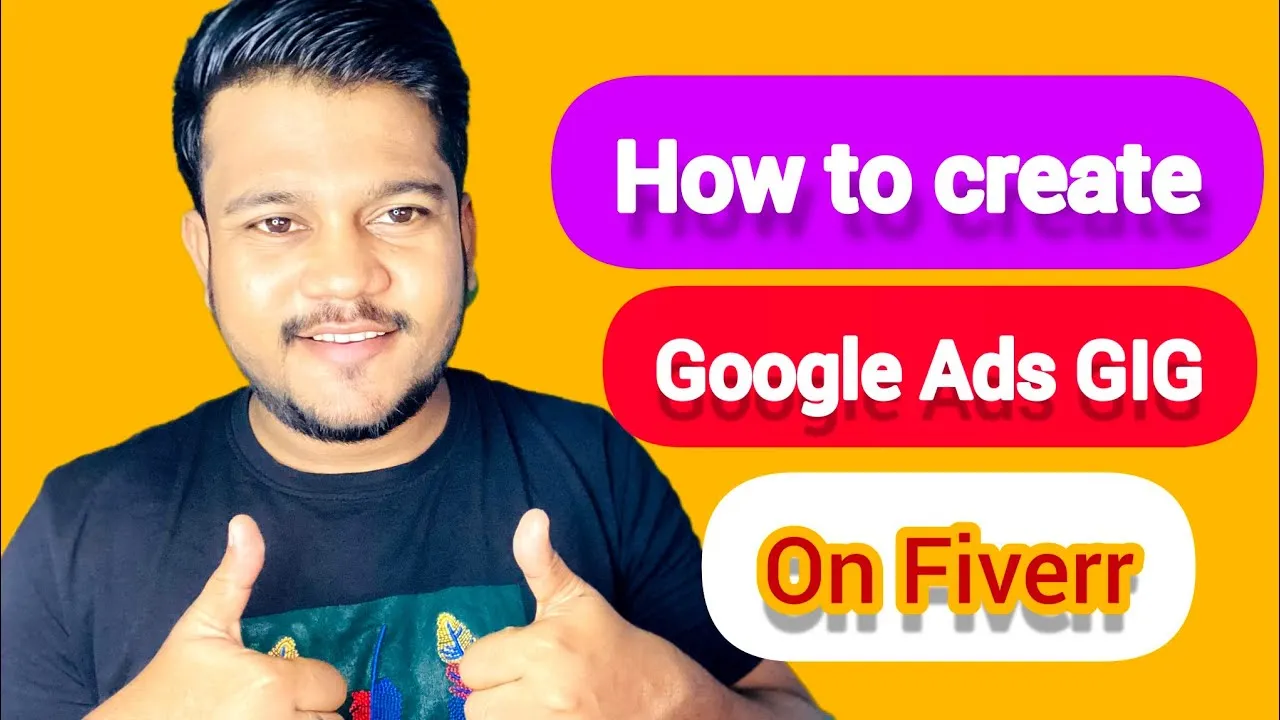 Fiverr  Google Ads        How to create google 