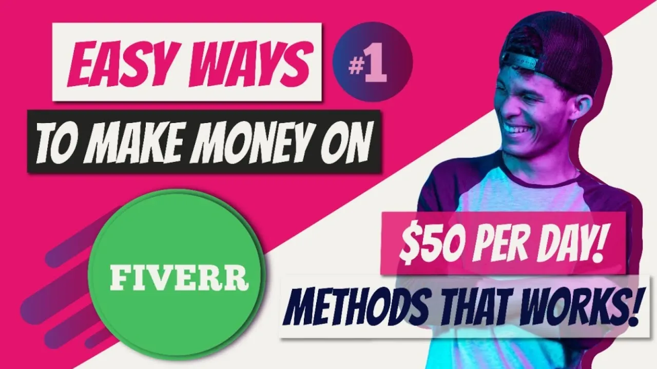 Easy Ways To Make Money On Fiverr In 2019  Methods That Works 50 