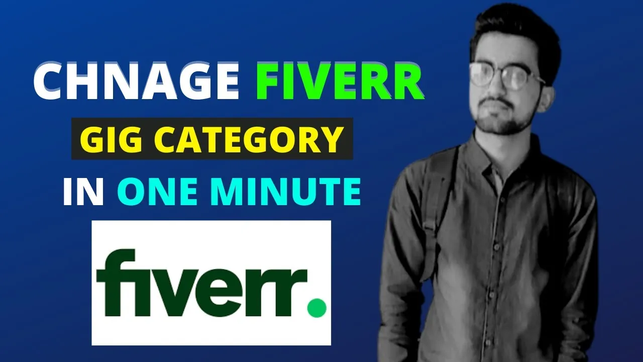 How to change Fiverr Gig Category I Fiverr Tutorial I Anjum Tech  YouTube