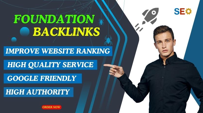 Qualityful Foundation Backlinks for Strong Results