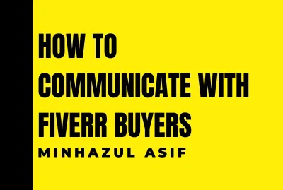 How to Communicate with Buyers on Fiverr