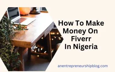 How to Make Money with Fiverr in Nigeria