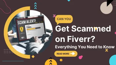 Can You Get Scammed on Fiverr?
