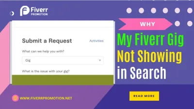 Why Is My Fiverr Gig Not Showing in Search?