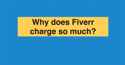 Why Does Fiverr Take So Long to Pay?