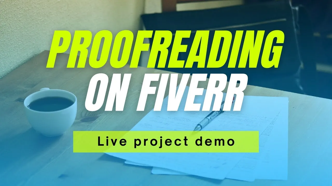 How to Be a Proofreader on Fiverr