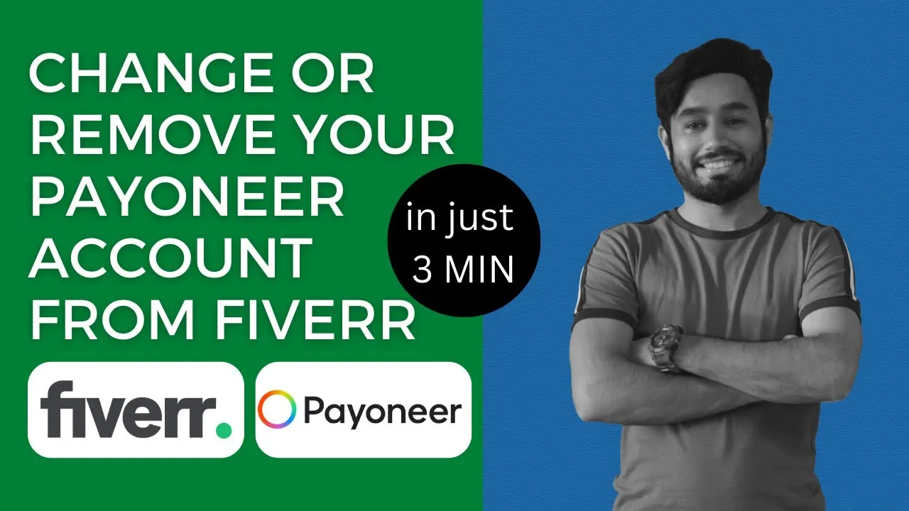 Change Payoneer account remove Payoneer account on FiverrAdd New bank 