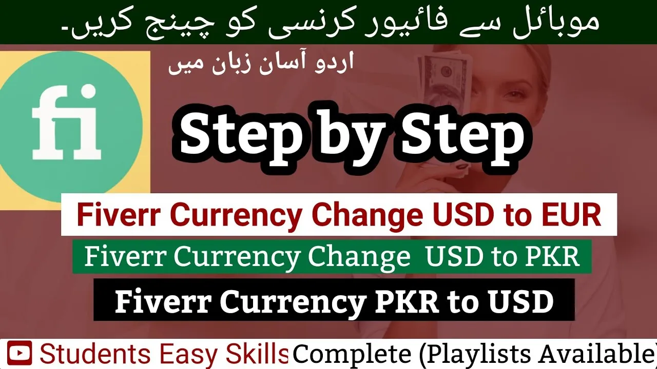 how to change currency in Fiverr change currency pkr to USD Fiverr 