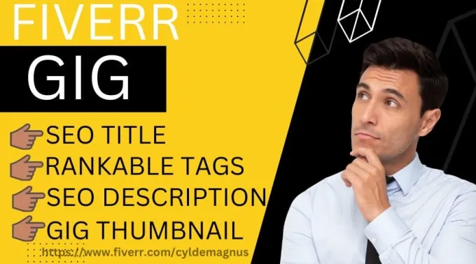 Create a fiverr gig title tags description and thumbnail by 