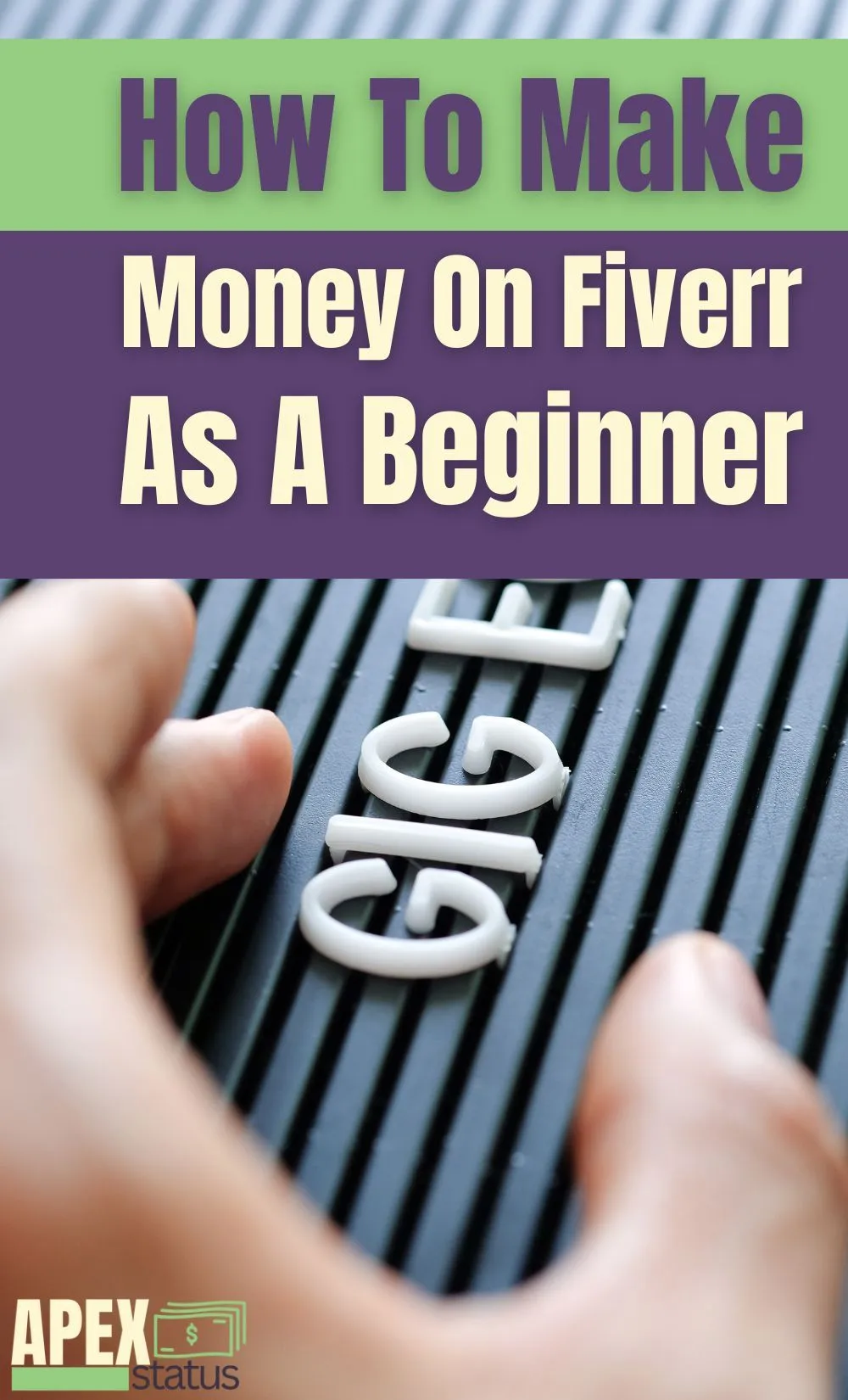 How to Make Money on Fiverr as a Beginner