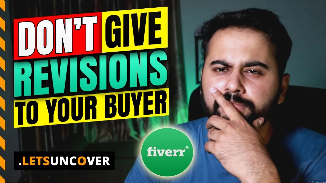 Dont Give Revisions to Fiverr Buyers Fiverr Tips and Tricks 2021 