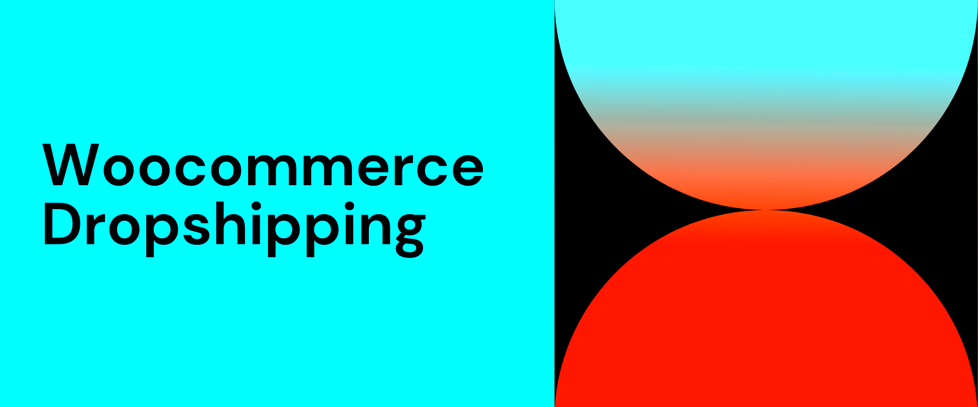 Woocommerce Dropshipping  The best guide for 2023