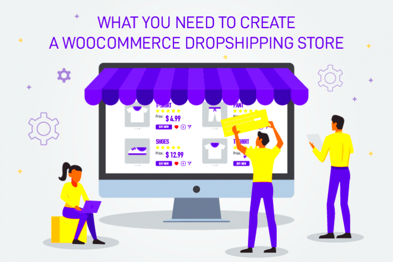 5 Key Steps To Create A Thriving WooCommerce Dropshipping Store 