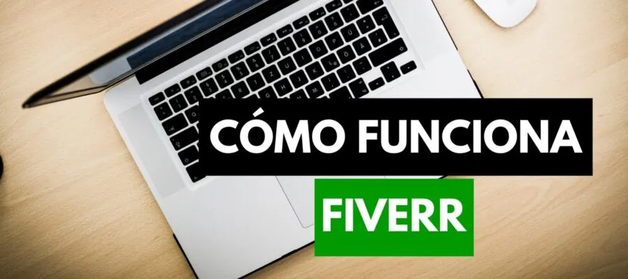 Â¿QuÃ© es Fiverr? Todo lo que Necesitas Saber sobre Esta Plataforma de Freelancing