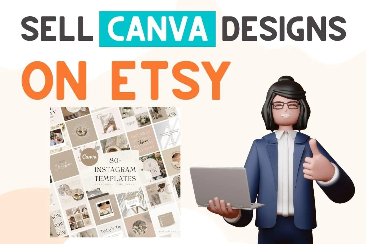 Can You Sell Canva Designs On Etsy Tips For Beginners 