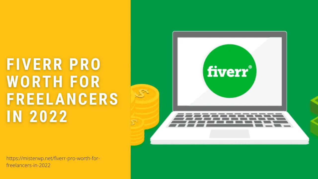 Fiverr Pro Worth For Freelancers In 2022  MisterWP