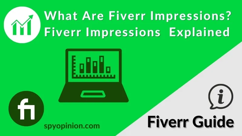 Understanding Impressions on Fiverr: What They Mean for Your Freelance Success