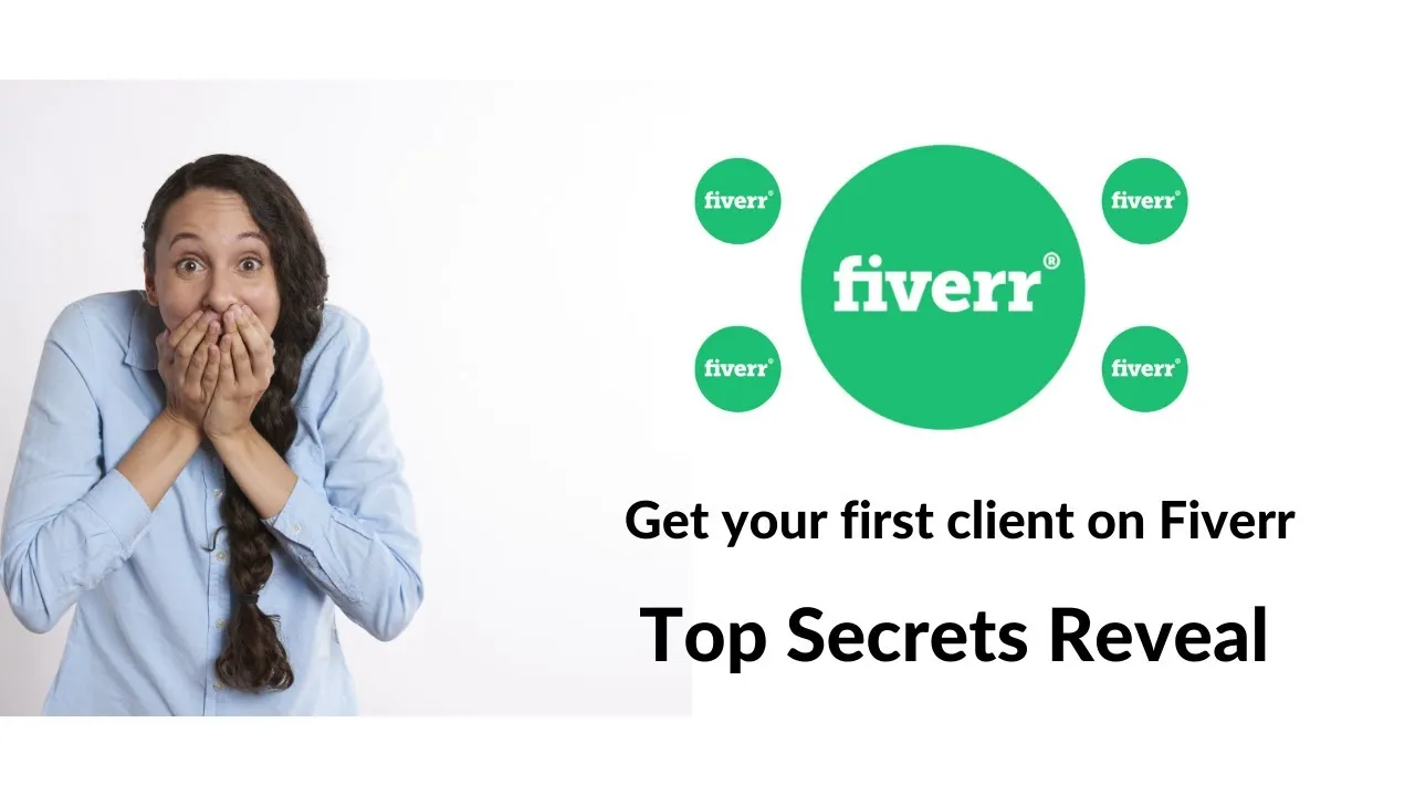 How to Get Your First Client on Fiverr