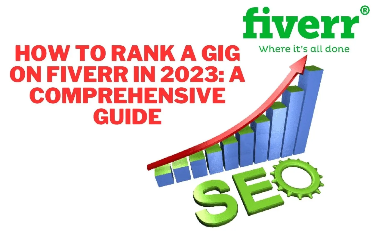 How to Rank a Gig on Fiverr in 2023 A Comprehensive Guide  Banda Urdu