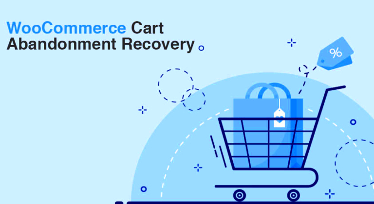 WooCommerce Cart Abandonment Recovery A Complete Guide