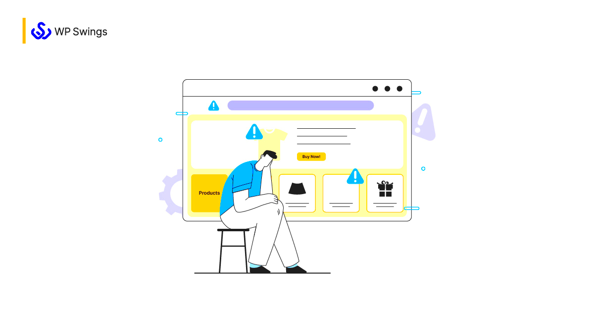Types Of WooCommerce Issues  How To Fix Them  WP Swings