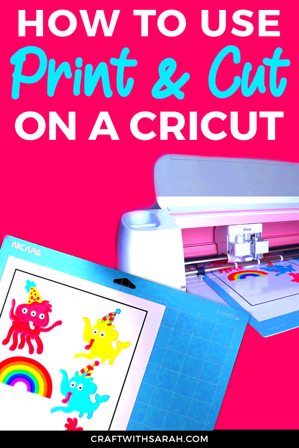 How to Print and Cut on a Cricut  Craft With Sarah