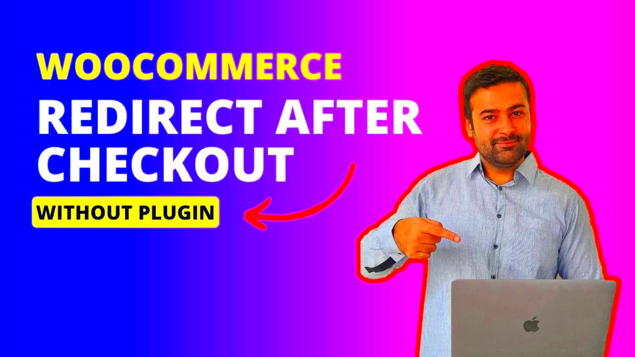 How To Add WooCommerce Redirect After Checkout