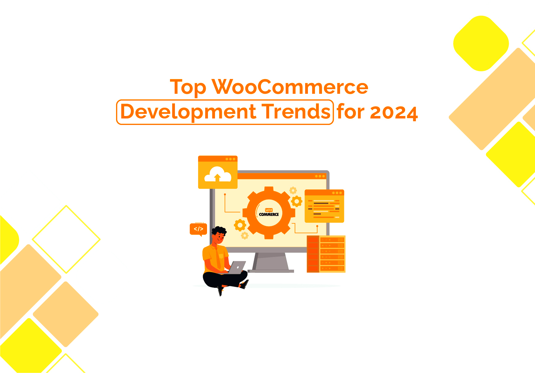 Top WooCommerce Development Trends for 2024  WP Content