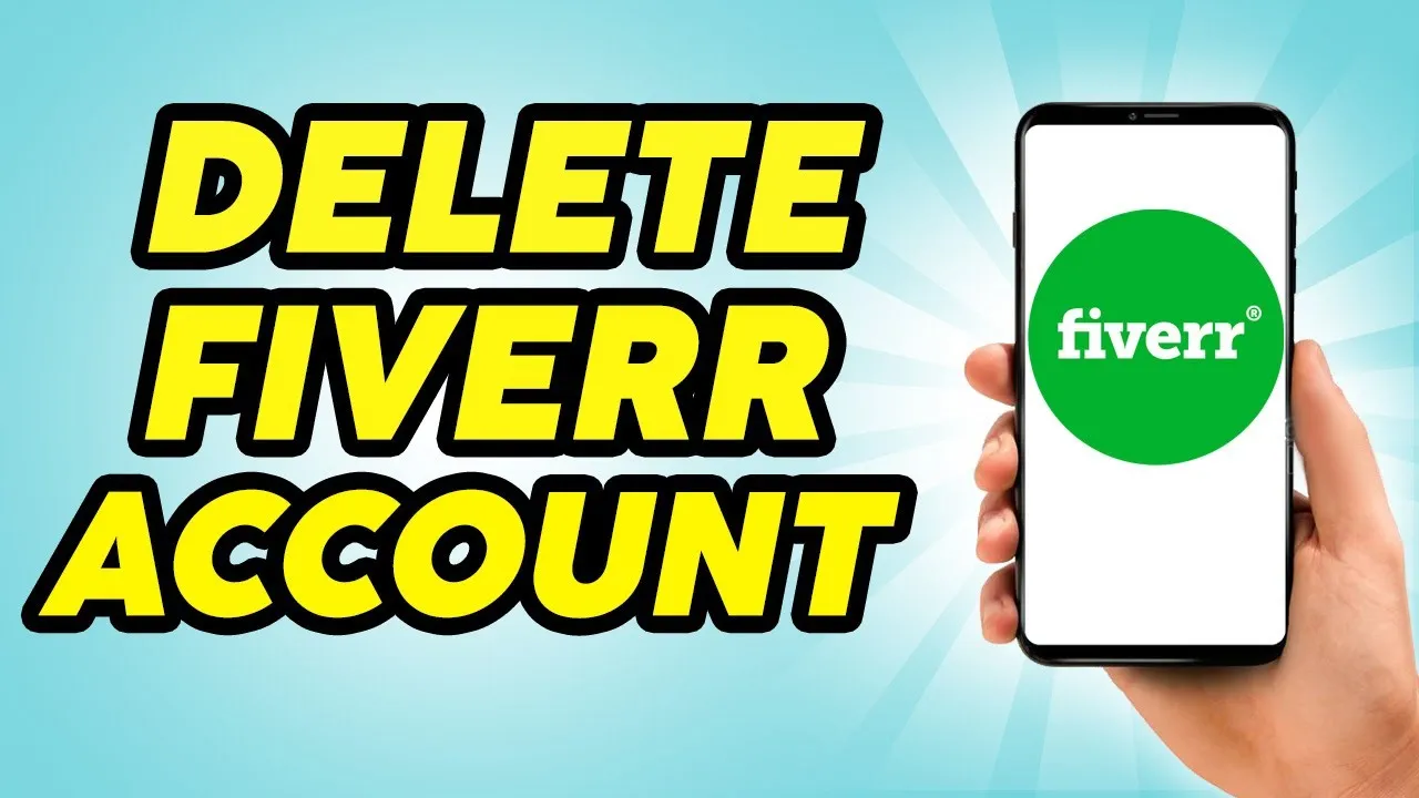 How to Delete Fiverr Account Permanently  Close Your Fiverr Account 