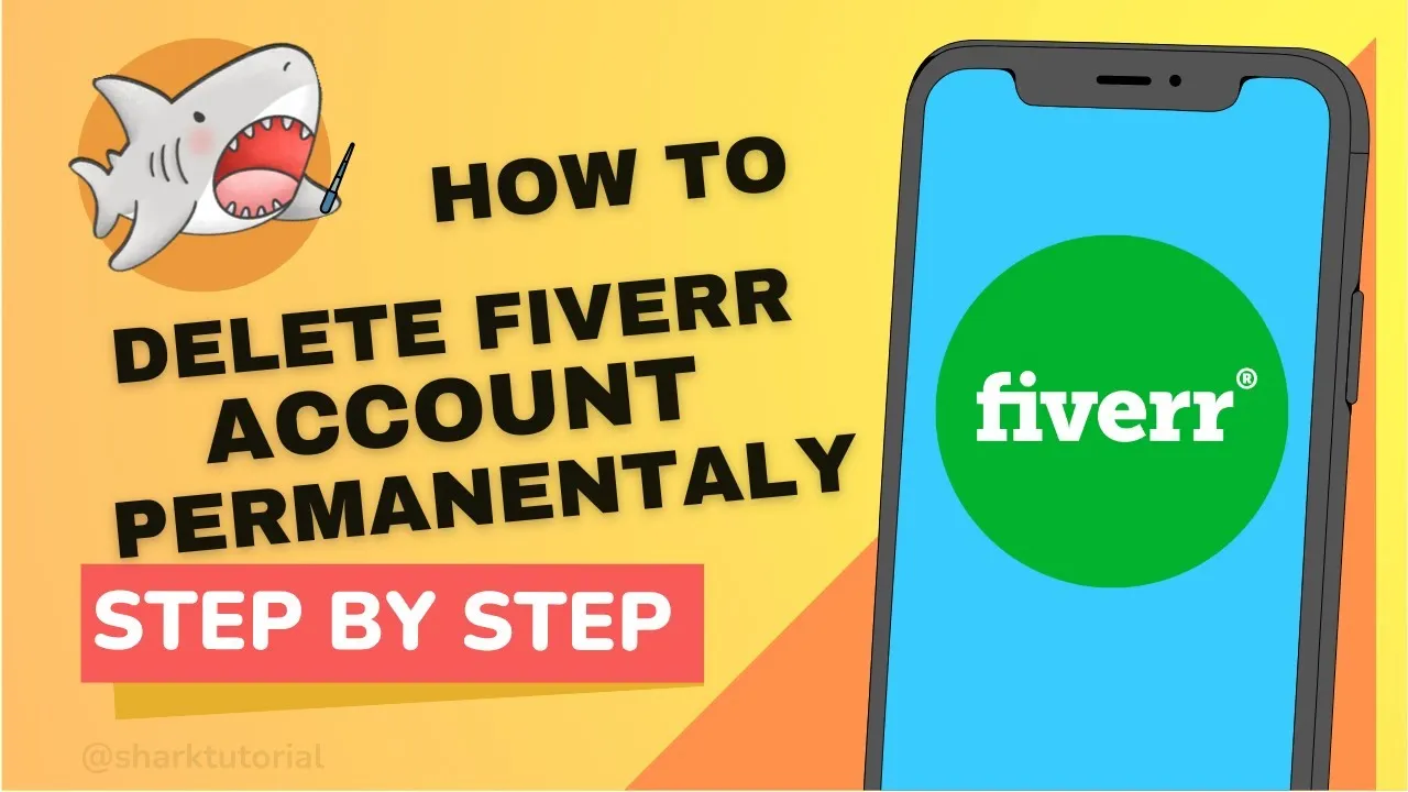 How to Close Your Fiverr Account Permanently