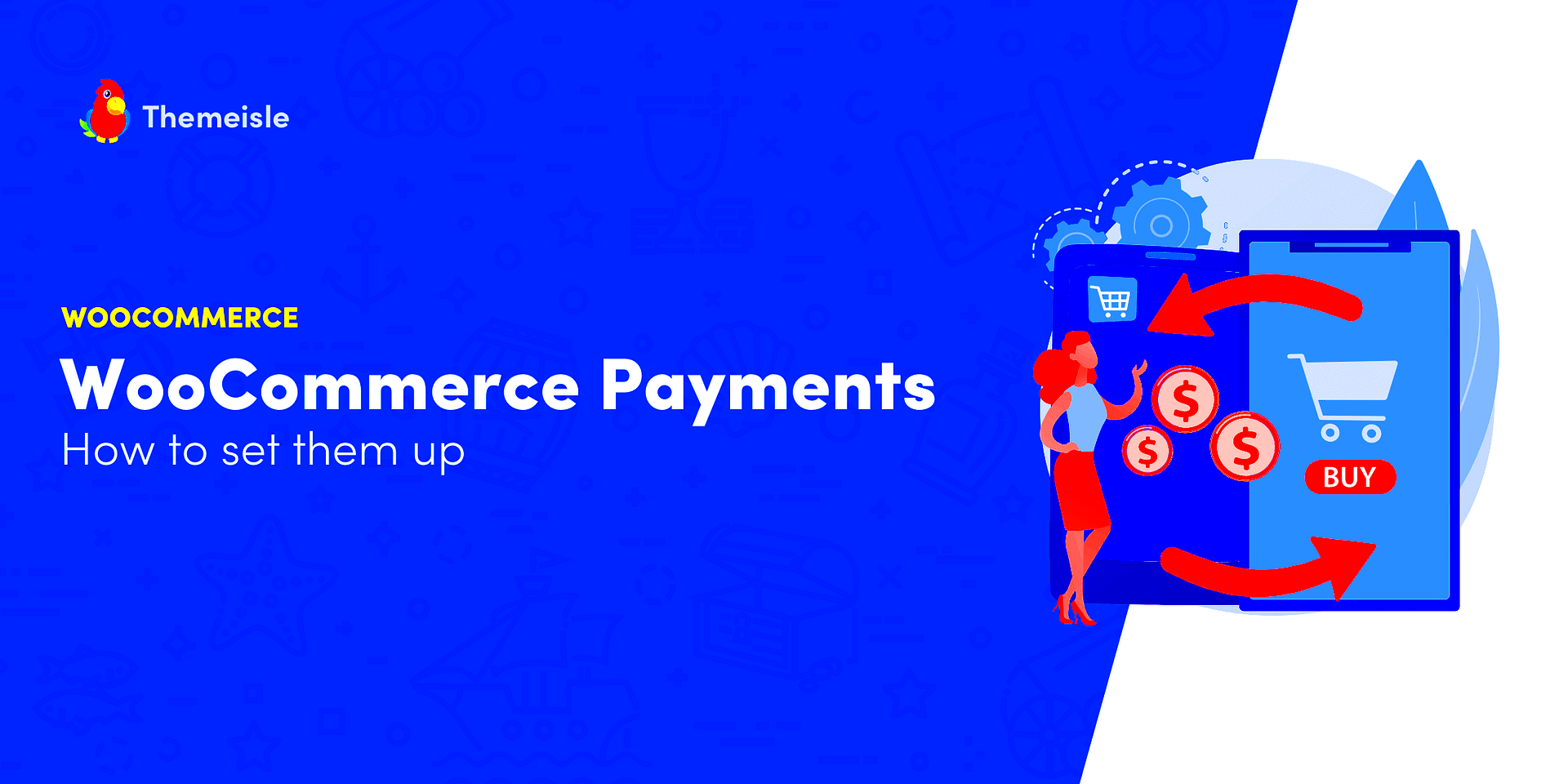 How to Set Up WooCommerce Payments Complete Guide