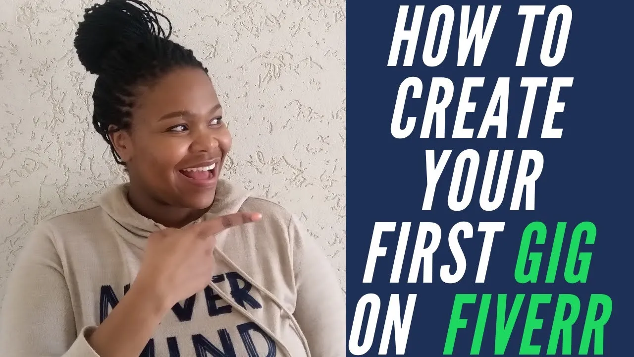 How To Create Your First GIG on FIVERR  Step By Step Setting Up Fiverr 