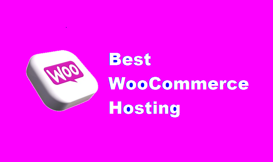 Top 5 Best WooCommerce Hosting Providers 2024 List