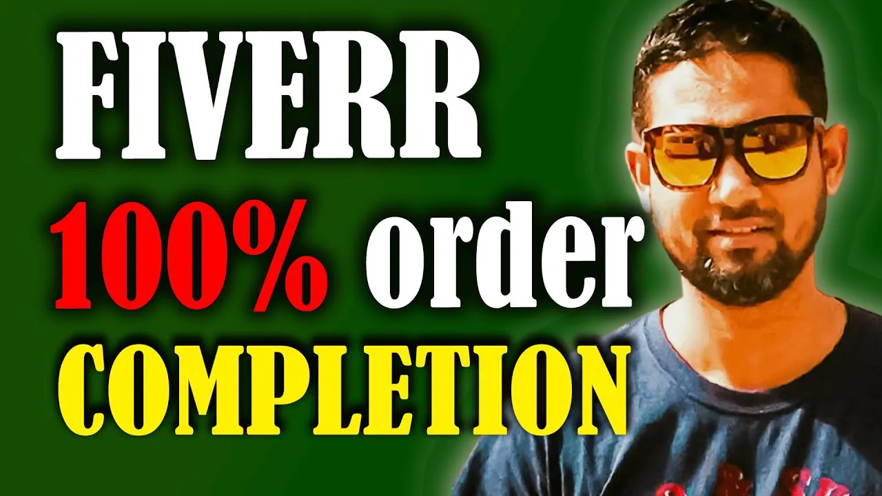 How To Keep Fiverr Order Completion Rate 100  Follow This Tip Before 