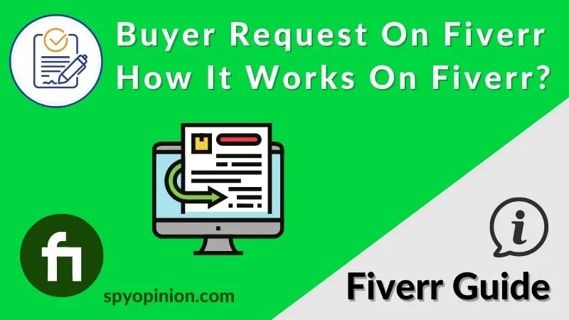 What Is A Buyer Request On Fiverr 2023  Spy Opinion