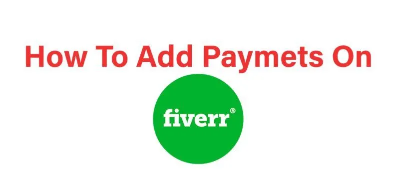 How To Add Payment Method On Fiverr  Learn web development Learning 