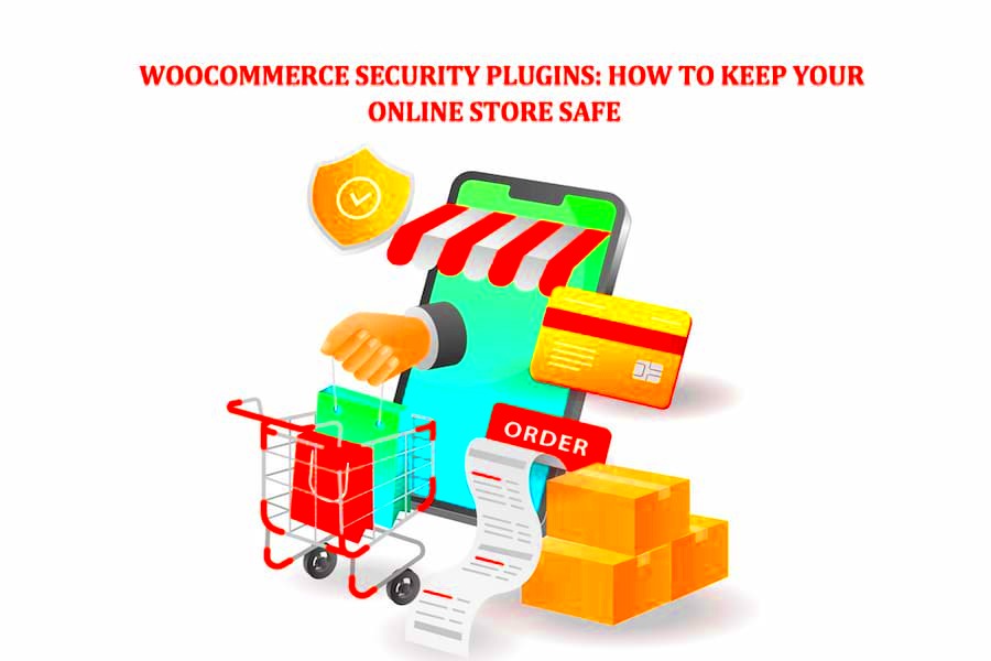 5 Best WooCommerce Security Plugins for Ecommerce Stores