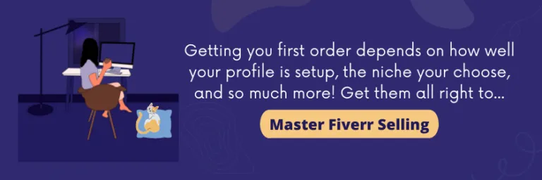 22 Killer Tips to Get Your First Order on Fiverr 2 Top Secrets